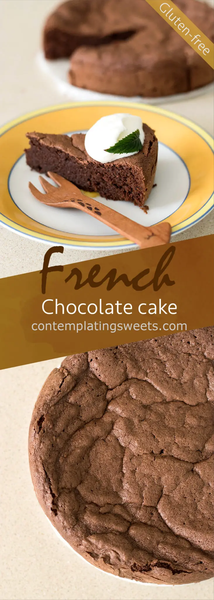 Gluten Free Gateau French Chocolate Cake Contemplating Sweets